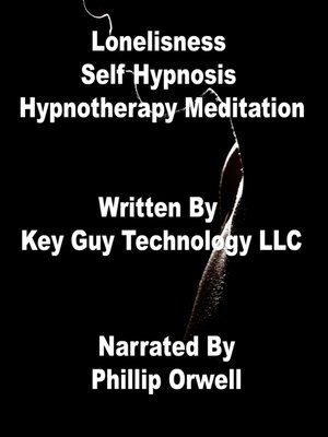 cover image of Loneliness Self Hypnosis Hypnotherapy Meditation